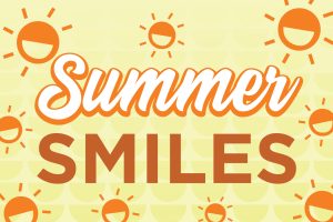 Summer smiles and local summer events