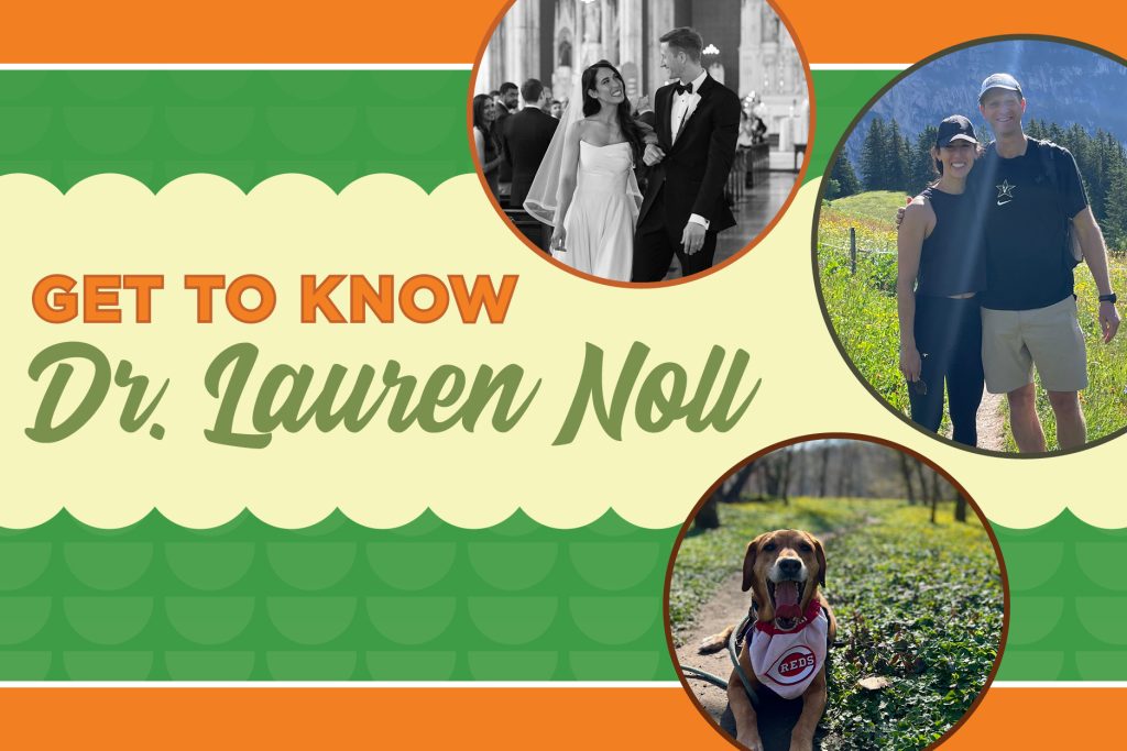 Get to know Dr. Noll